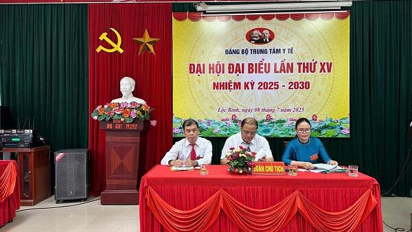 ĐẢNG BỘ TRUNG TÂM Y TẾ LỘC BÌNH TỔ CHỨC ĐẠI HỘI NHIỆM KỲ 2025 – 2030